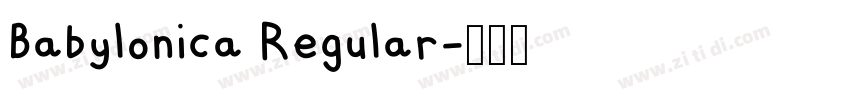Babylonica Regular字体转换